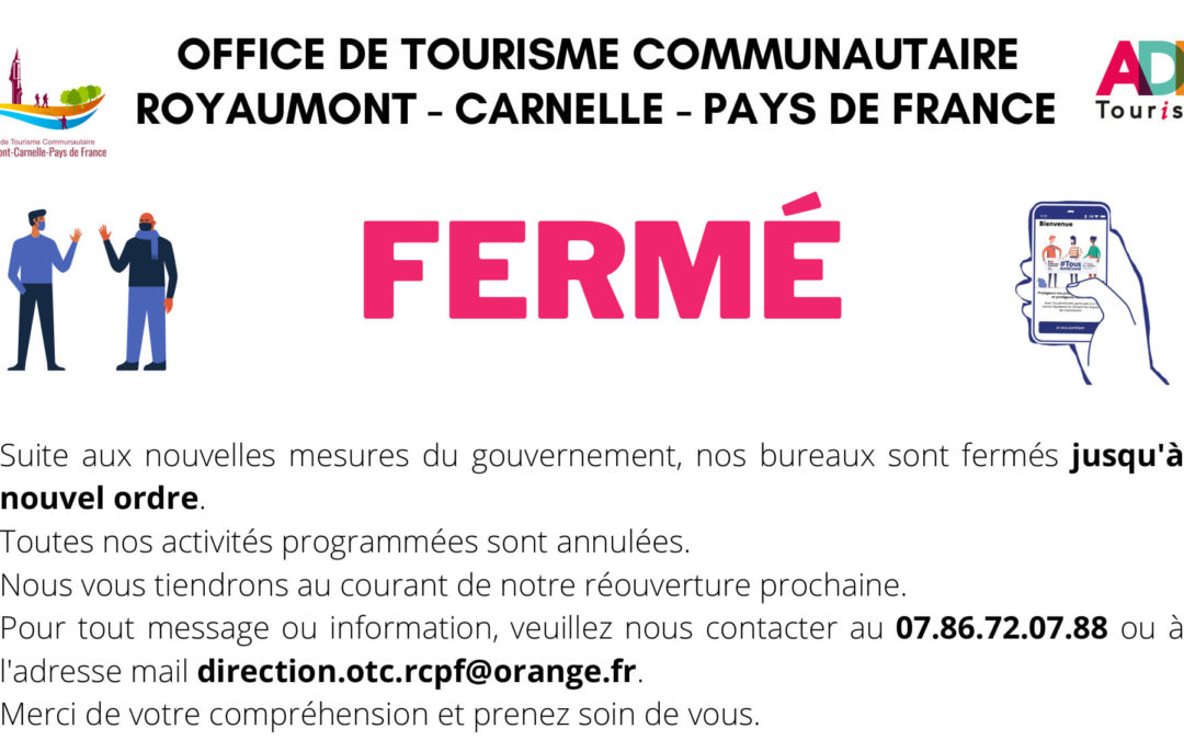 Fermeture de l’Office de Tourisme Communautaire