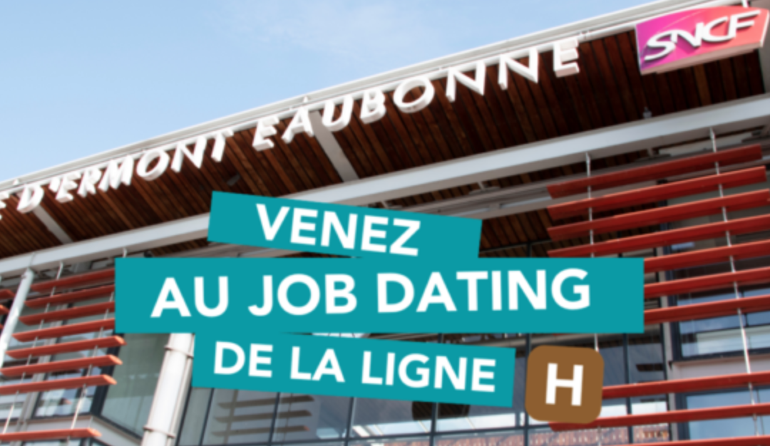 Job dating : Travailler à la SNCF sur la ligne H