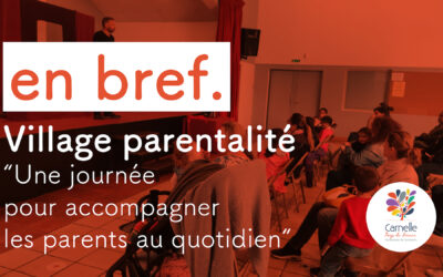 Vidéo – En bref. Village parentalité