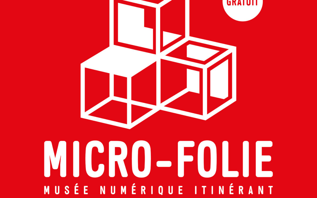 Musée numérique itinérant “Micro Folie” à Lassy