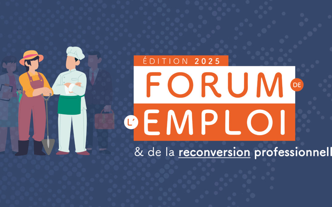 Forum de l’emploi et de la reconversion professionnelle (2025)