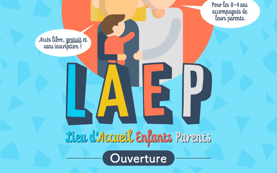 ÉVÈNEMENT À LUZARCHES-MAFFLIERS : Réouverture du Lieu d’Accueil Enfants Parents (LAEP)
