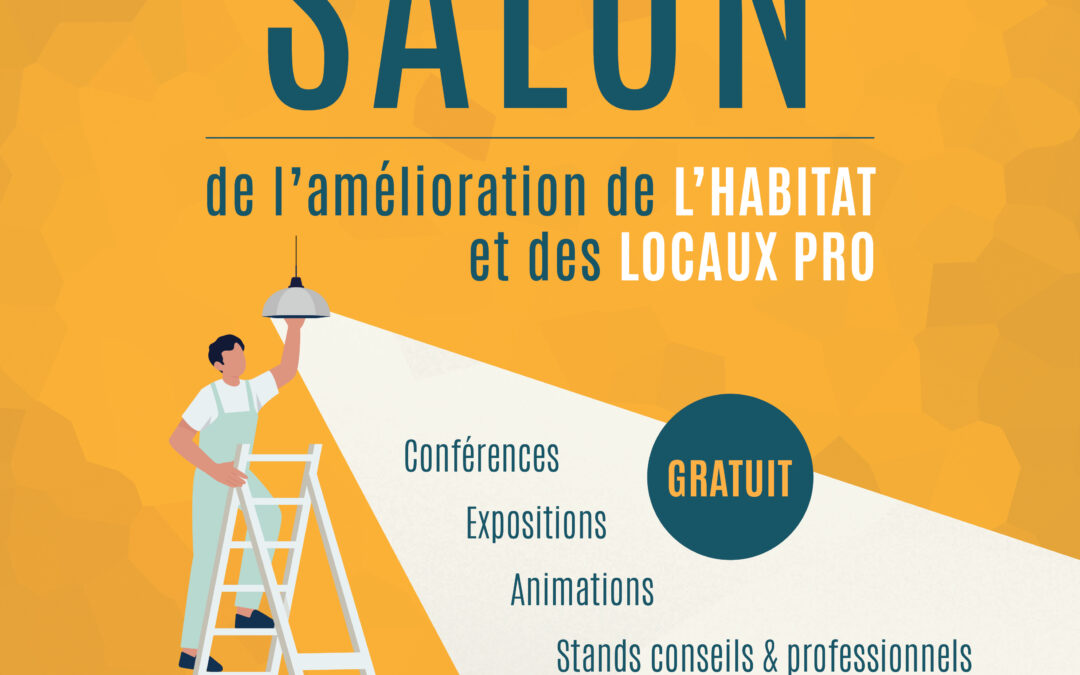 Salon de l’amélioration de l’habitat et des locaux pro