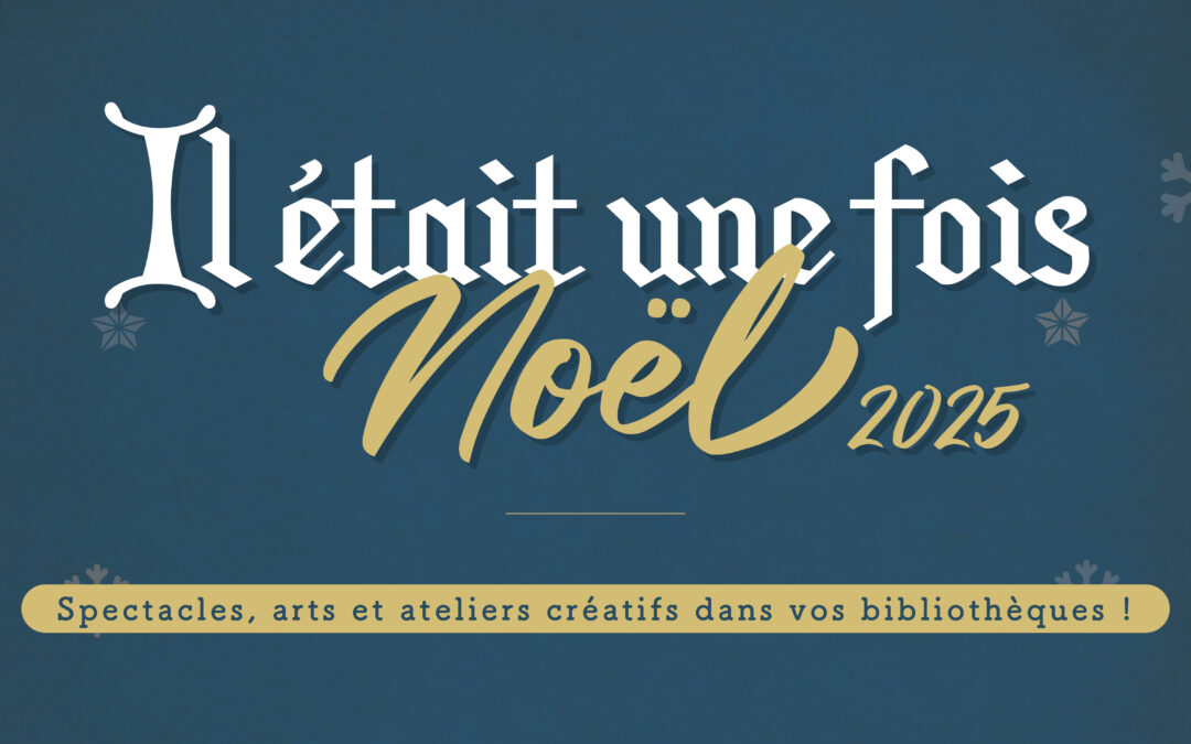 Il était une fois Noël 2025